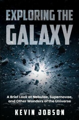 Cover of Exploring the Galaxy