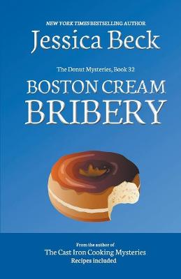 Book cover for Boston Cream Bribery