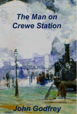 Book cover for The Man on Crewe Station