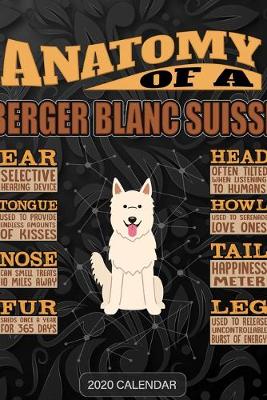 Book cover for Anatomy Of A White Swiss Shepherd Dog