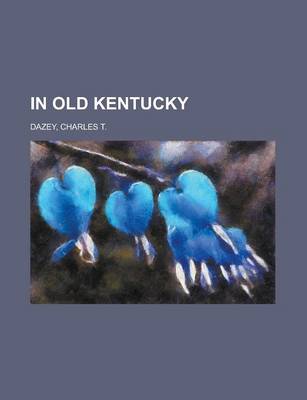 Book cover for In Old Kentucky