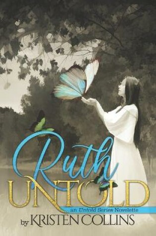 Cover of Ruth Untold