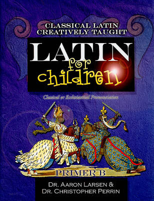 Book cover for Latin for Children, Primer B