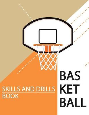 Book cover for Basketball Skills and Drills Book