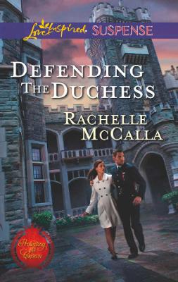 Cover of Defending The Duchess