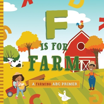 Book cover for F Is for Farm