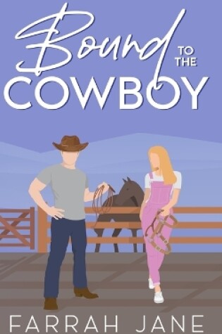 Cover of Bound to the Cowboy