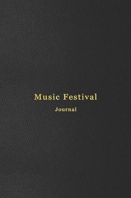Book cover for Music Festival Journal
