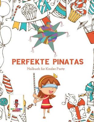 Book cover for Perfekte Pinatas
