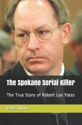 Cover of The Spokane Serial Killer