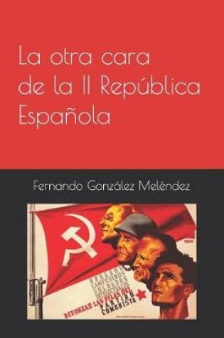 Cover of La Otra Cara de la II Rep