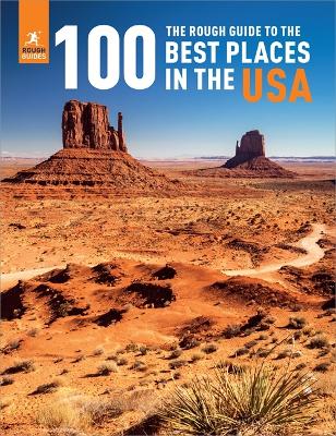 Cover of The Rough Guide to the 100 Best Places in the USA