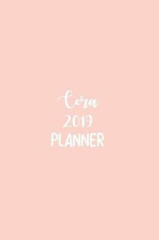 Cover of Cora 2019 Planner
