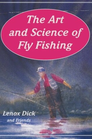 Cover of The Art and Science of Fly Fishing