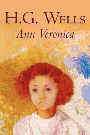 Cover of Ann Veronica by H. G. Wells, Science Fiction, Classics, Literary