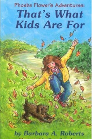 Cover of That's What Kids Are for