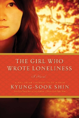 Book cover for The Girl Who Wrote Loneliness