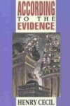 Book cover for According to the Evidence