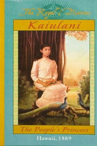 Cover of Kaiulani People's Princess