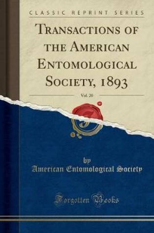 Cover of Transactions of the American Entomological Society, 1893, Vol. 20 (Classic Reprint)