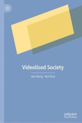 Cover of Videolised Society