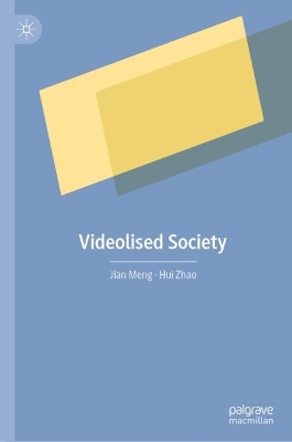 Book cover for Videolised Society