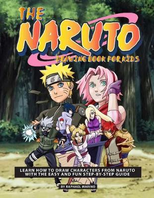 Book cover for The Naruto Drawing Book for Kids