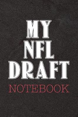 Book cover for My NFL Draft Notebook