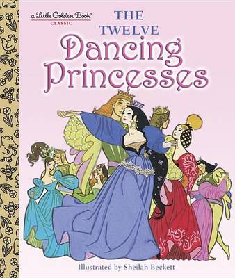 Book cover for The Twelve Dancing Princesses