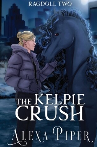 Cover of The Kelpie Crush