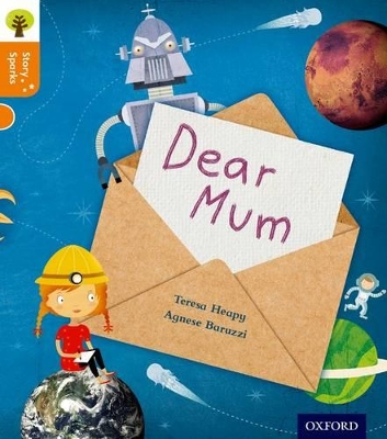 Book cover for Oxford Reading Tree Story Sparks: Oxford Level 6: Dear Mum