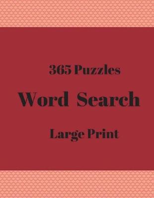 Book cover for 365 Puzzles Word Search Large Print