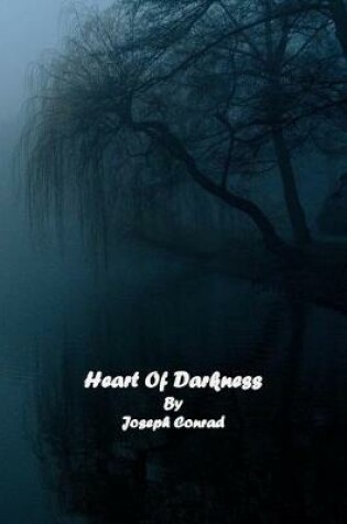 Cover of Heart of Darkness (Annotated) Students Thorough Guide