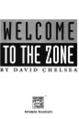 Cover of Welcome to the Zone
