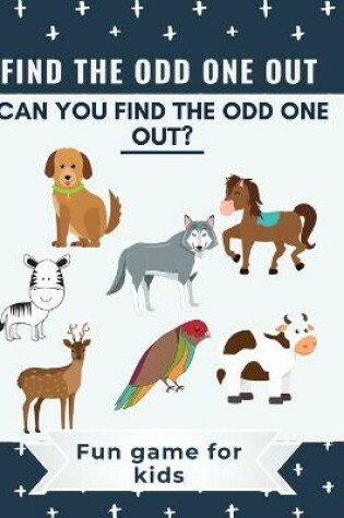 Cover of Find The Odd One Out