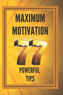 Book cover for Maximum Motivation
