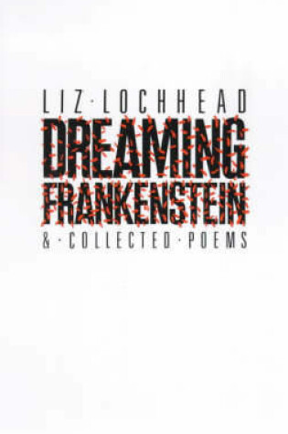 Cover of Dreaming Frankenstein and Collected Poems