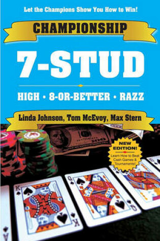 Cover of Championship 7-Stud: High, 8-Or-Better and Razz