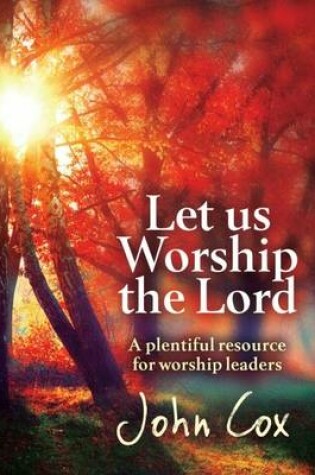 Cover of Let Us Worship the Lord