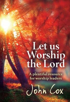 Book cover for Let Us Worship the Lord