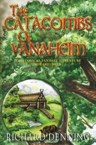 Cover of The Catacombs of Vanaheim