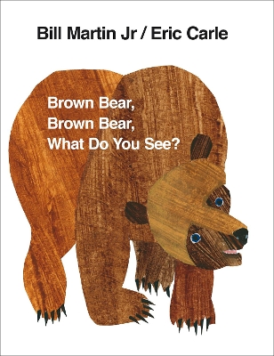 Book cover for Brown Bear, Brown Bear, What Do You See?