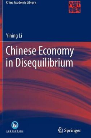 Cover of Chinese Economy in Disequilibrium