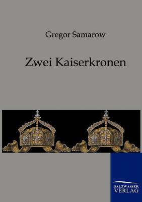 Book cover for Zwei Kaiserkronen