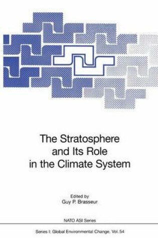 Cover of The Stratosphere and Its Role in the Climate System