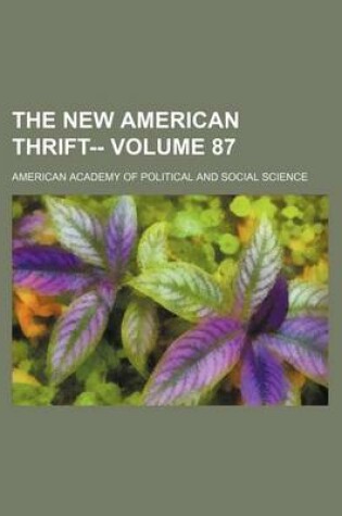 Cover of The New American Thrift-- Volume 87