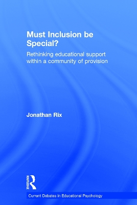 Cover of Must Inclusion be Special?