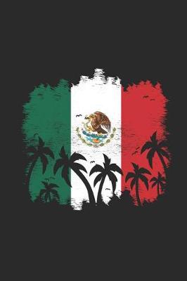 Book cover for Mexico Flag - Tropical