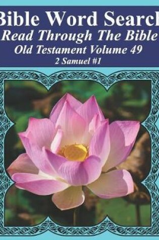 Cover of Bible Word Search Read Through The Bible Old Testament Volume 49