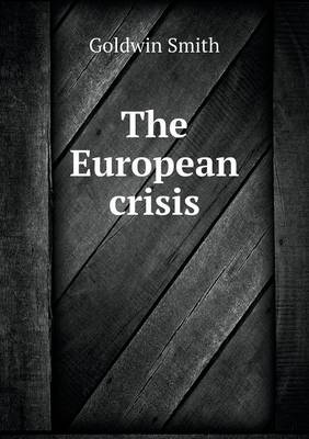 Book cover for The European crisis